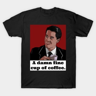 Twin Peaks - Agent Dale Cooper - Coffee T-Shirt